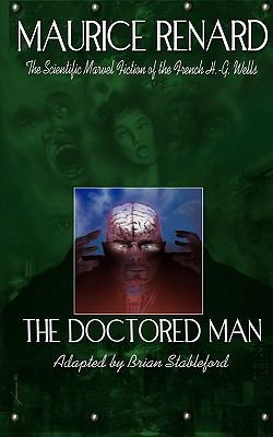 The Doctored Man 1935558188 Book Cover