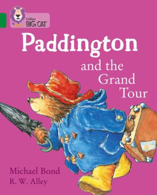 Paddington and the Grand Tour 0008320888 Book Cover