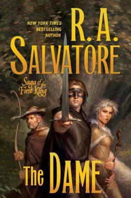 The Dame (Saga of the First King) 0765317907 Book Cover
