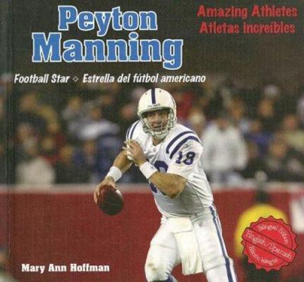 Meet Peyton Manning: Football's Top Quarterback [Spanish] 1404276017 Book Cover