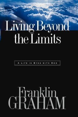 Living Beyond the Limits: A Life in Sync with God B00D4D8T94 Book Cover