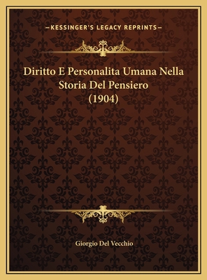 Diritto E Personalita Umana Nella Storia Del Pe... [Italian] 1169525180 Book Cover