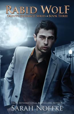 Rabid Wolf: A Paranormal Science Fiction Thriller 1548801372 Book Cover