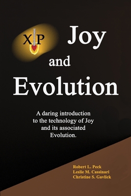 Joy and Evolution: A daring introduction to the... 0917828100 Book Cover