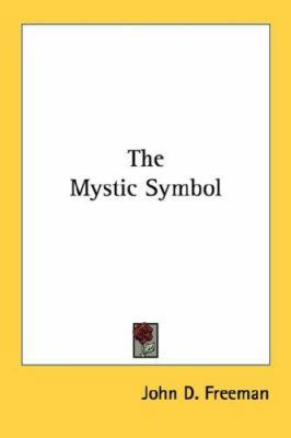 The Mystic Symbol 1432517813 Book Cover