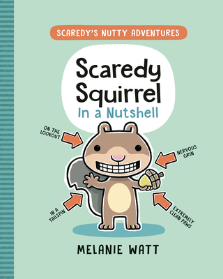 Scaredy Squirrel in a Nutshell 0735269572 Book Cover