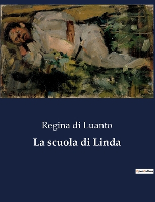 La scuola di Linda [Italian] B0CJ1W4YDJ Book Cover