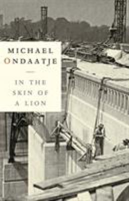 In the Skin of a Lion 0394281829 Book Cover