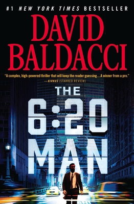 The 6:20 Man: A Thriller 1538719851 Book Cover