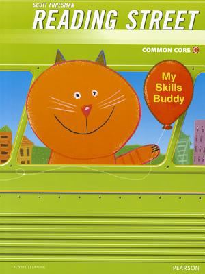 Scott Foresman Reading Street: Common Core, Gra... 0328724408 Book Cover