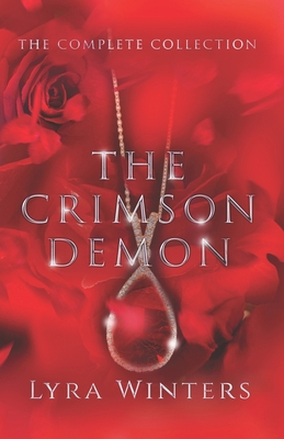 The Crimson Demon: The Complete Trilogy B09SNXP17Q Book Cover