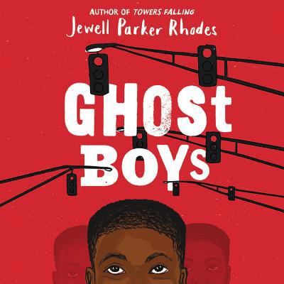 Ghost Boys 154917245X Book Cover