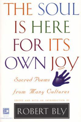 The Soul Is Here for Its Own Joy 088001475X Book Cover