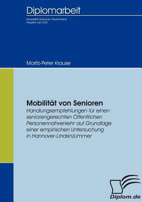 Mobilität von Senioren: Handlungsempfehlungen f... [German] 383665251X Book Cover