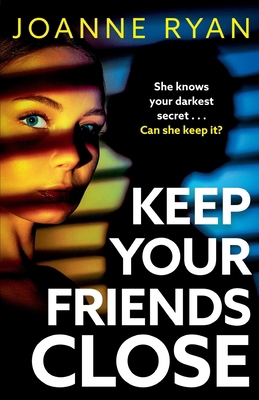 Keep Your Friends Close 1835337023 Book Cover
