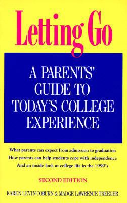 Letting Go: A Parent's Guide to Today's College... 0917561759 Book Cover