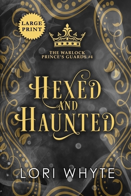 Hexed and Haunted: Large Print Edition B0CJBG4RMZ Book Cover