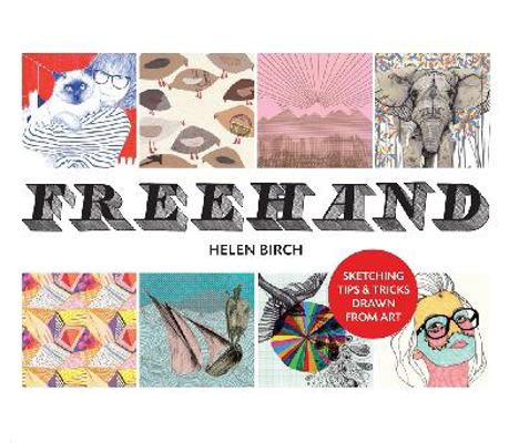 Freehand: Sketching Tips and Tricks Drawn from Art 174270610X Book Cover
