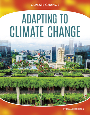 Adapting to Climate Change 1644944243 Book Cover