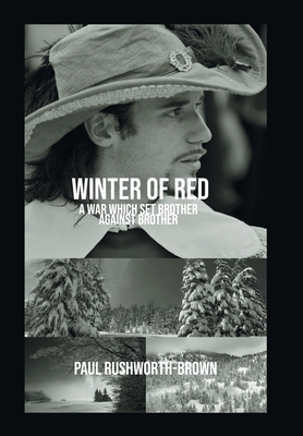 Winter of Red: A War Which Set Brother Against ... 1796084255 Book Cover