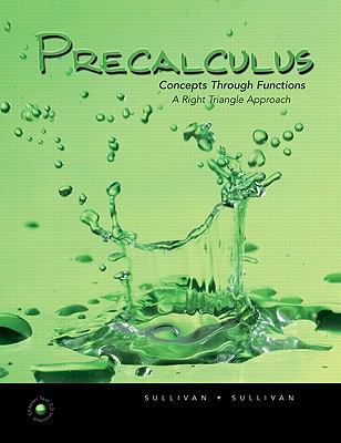 Precalculus: Concepts Through Functions Right T... 0321591755 Book Cover