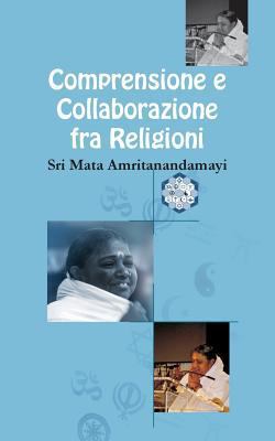 Comprensione & Collaborazione fra Religioni [Italian] 1680376187 Book Cover