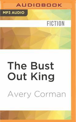 The Bust Out King 1531802400 Book Cover