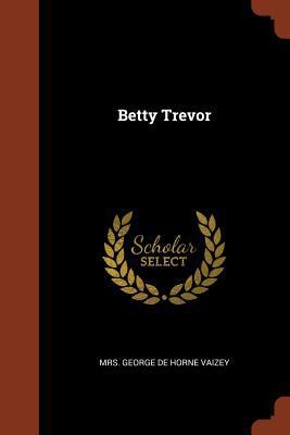 Betty Trevor 1374859273 Book Cover