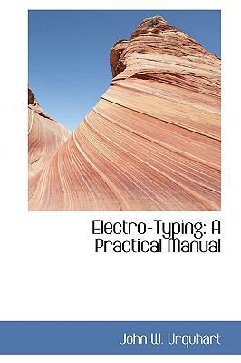 Electro-Typing: A Practical Manual 055920874X Book Cover
