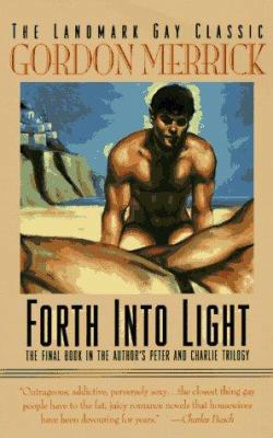 Forth Into Light: The Peter & Charlie Trilogy 155583292X Book Cover