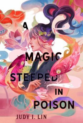 A Magic Steeped In Poison 1803362189 Book Cover