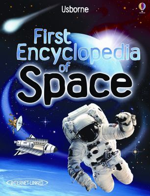 First Encyclopedia of Space 0794528058 Book Cover