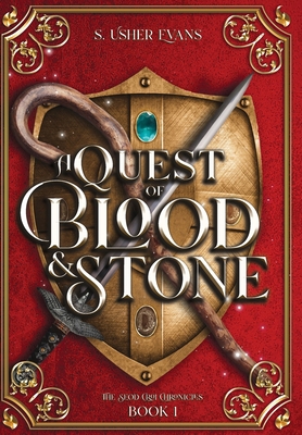 A Quest of Blood and Stone: A Young Adult Epic ... 1945438487 Book Cover