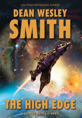 The High Edge: A Seeders Universe Novel 156146743X Book Cover