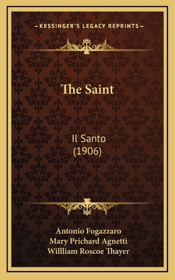 The Saint: Il Santo (1906) 1167964020 Book Cover