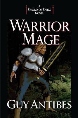 Warrior Mage: A Sword of Spells Novel 1497576849 Book Cover
