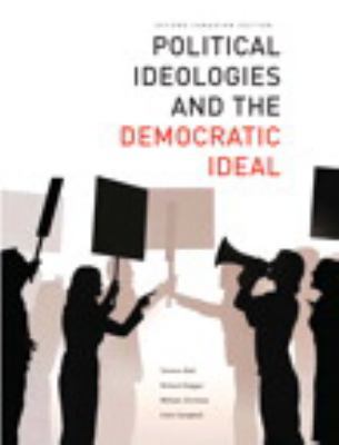 Political Ideologies and the Democratic Ideal, ... 0321495543 Book Cover