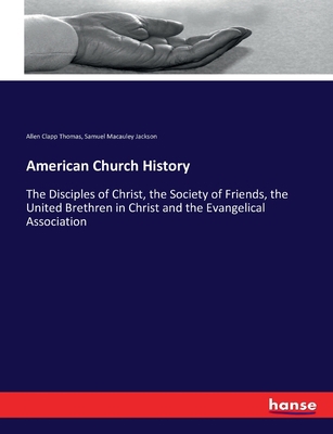American Church History: The Disciples of Chris... 3743399903 Book Cover