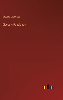 Discours Populaires [French] 3368206133 Book Cover