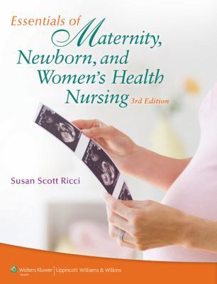 Essentials of Maternity, Newborn, and Women's H... 160831801X Book Cover
