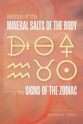 Relation of the Mineral Salts of the Body to th... 1953450334 Book Cover