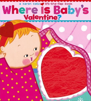 Where Is Baby's Valentine? B008LXX42O Book Cover