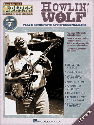 Howlin' Wolf: Blues Play-Along Volume 7 [With C... 1423486986 Book Cover