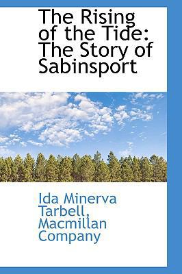 The Rising of the Tide: The Story of Sabinsport 1103179136 Book Cover