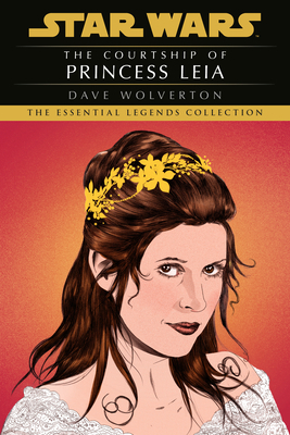 The Courtship of Princess Leia: Star Wars Legends 0593722191 Book Cover