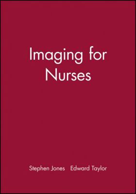 Imaging for Nurses 1405105925 Book Cover