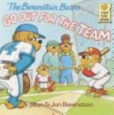 BRN BRS GO OUT FR TEAM (Berenstain Bears First ... 0394973380 Book Cover