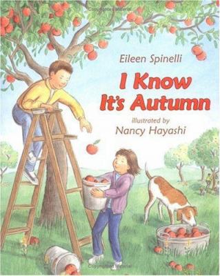I Know It's Autumn 006029423X Book Cover