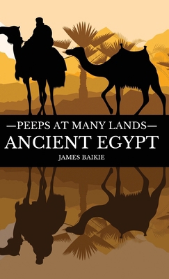 Peeps at Many Lands Ancient Egypt 1761538136 Book Cover