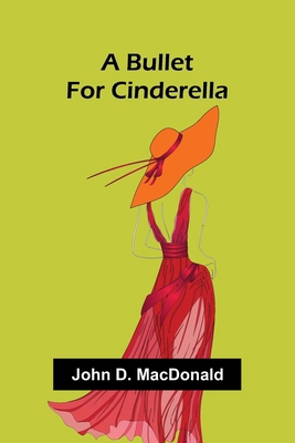 A Bullet For Cinderella 9368390495 Book Cover